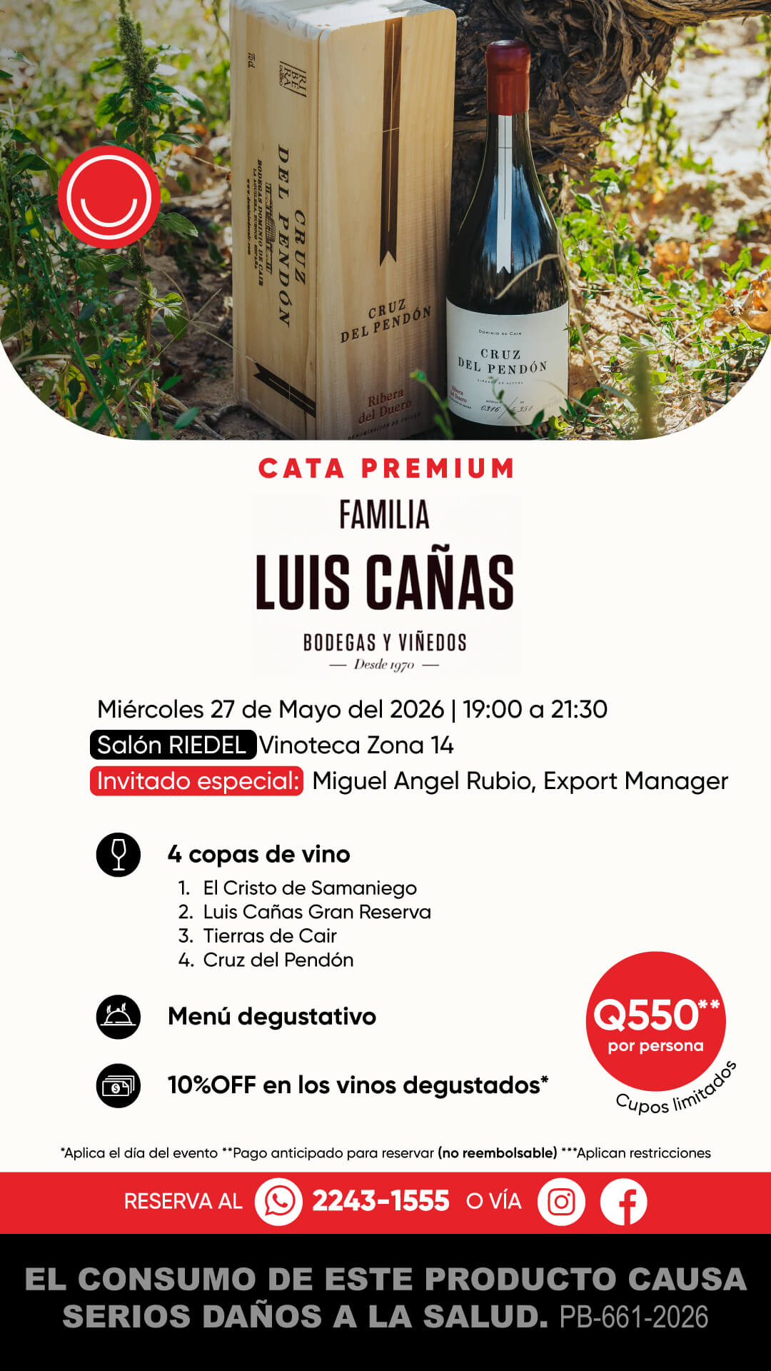 Cata Premium: Familia Luis Cañas (4 copas), Vinoteca Guatemala
