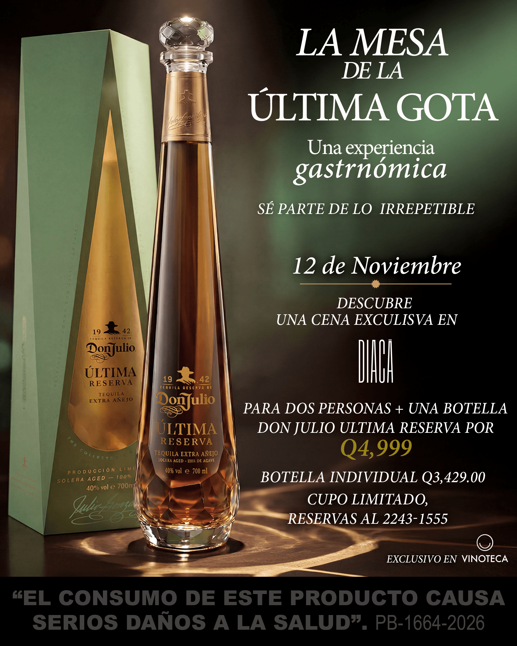 La Mesa de la Última Gota | Don Julio Última Reserva en DIACÁ
