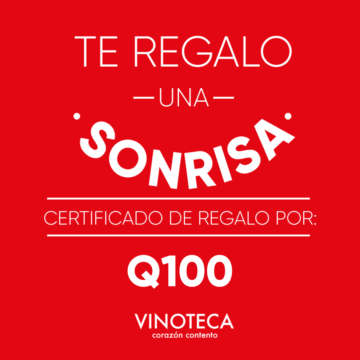 Certificado de Regalo por Q100.00, Vinoteca Guatemala